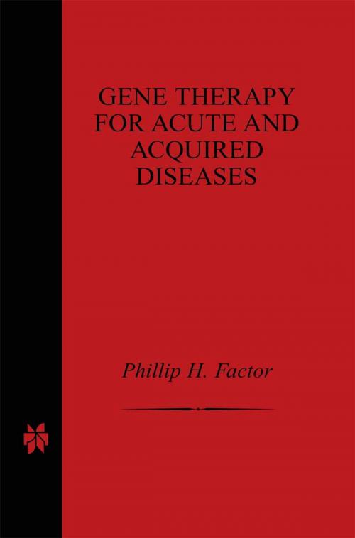 Cover of the book Gene Therapy for Acute and Acquired Diseases by , Springer US