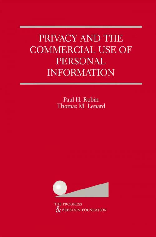 Cover of the book Privacy and the Commercial Use of Personal Information by Thomas M. Lenard, Paul H. Rubin, Springer US