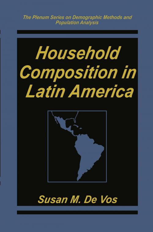 Cover of the book Household Composition in Latin America by Susan M. De Vos, Springer US