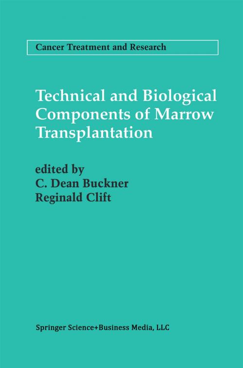 Cover of the book Technical and Biological Components of Marrow Transplantation by , Springer US