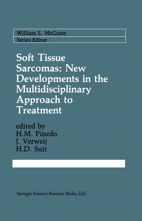Cover of the book Soft Tissue Sarcomas: New Developments in the Multidisciplinary Approach to Treatment by , Springer US
