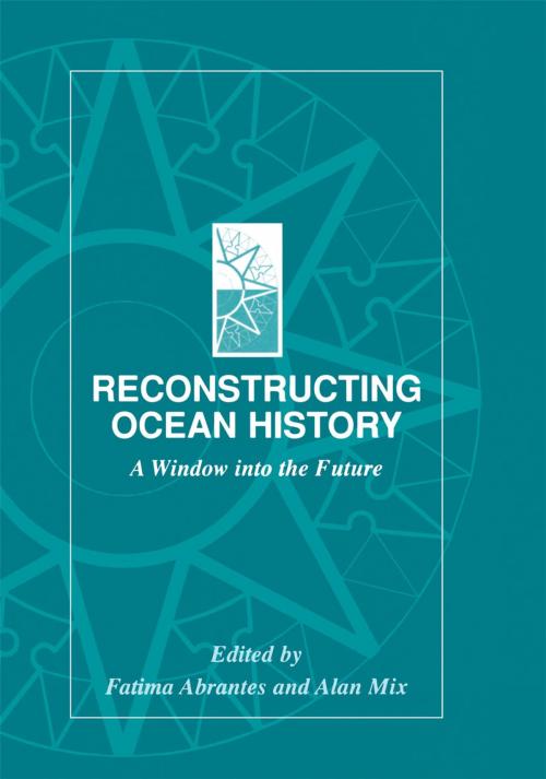 Cover of the book Reconstructing Ocean History by , Springer US