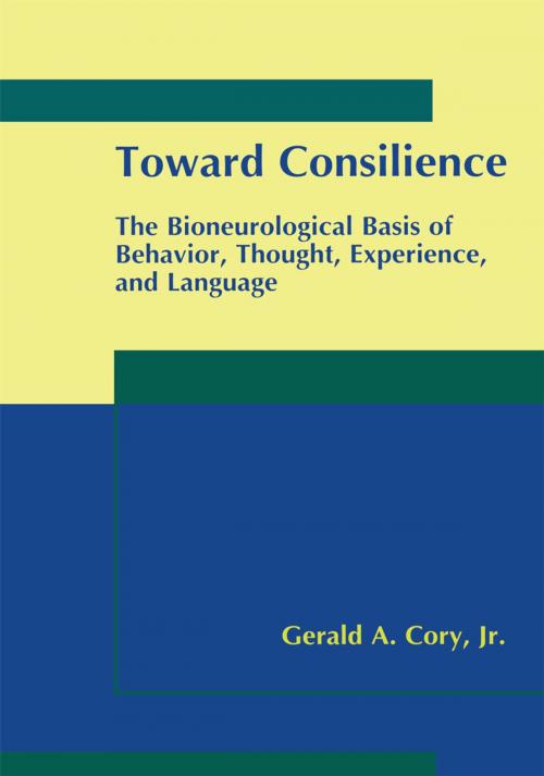 Cover of the book Toward Consilience by Gerald A. Cory Jr., Springer US