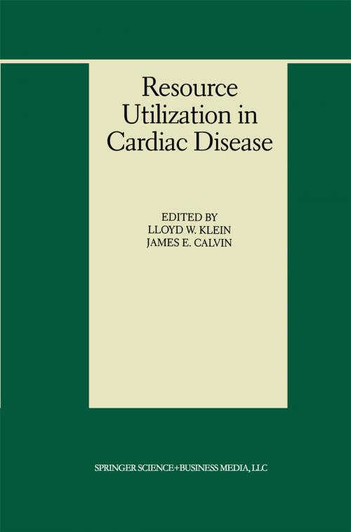Cover of the book Resource Utilization in Cardiac Disease by , Springer US