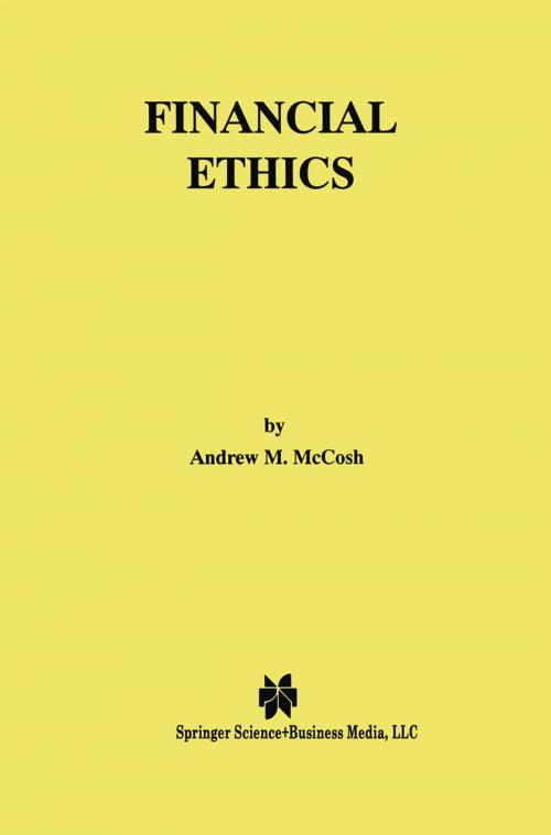 Cover of the book Financial Ethics by Andrew McCosh, Springer US
