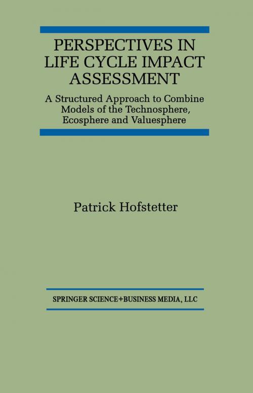 Cover of the book Perspectives in Life Cycle Impact Assessment by Patrick Hofstetter, Springer US