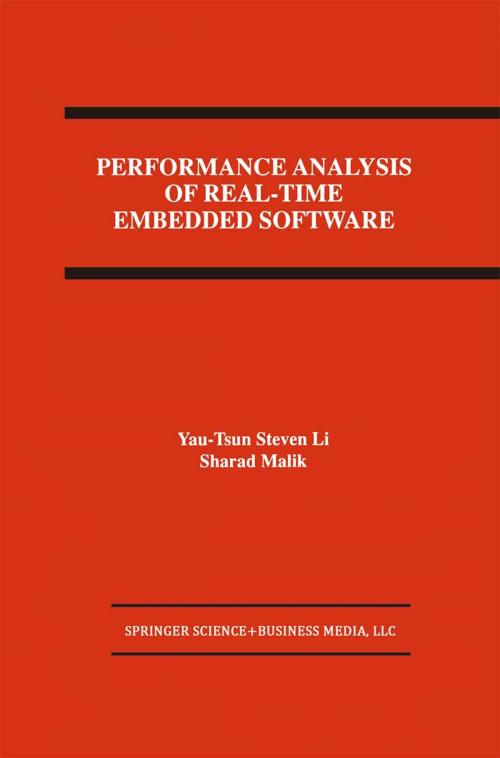 Cover of the book Performance Analysis of Real-Time Embedded Software by Yau-Tsun Steven Li, Sharad Malik, Springer US