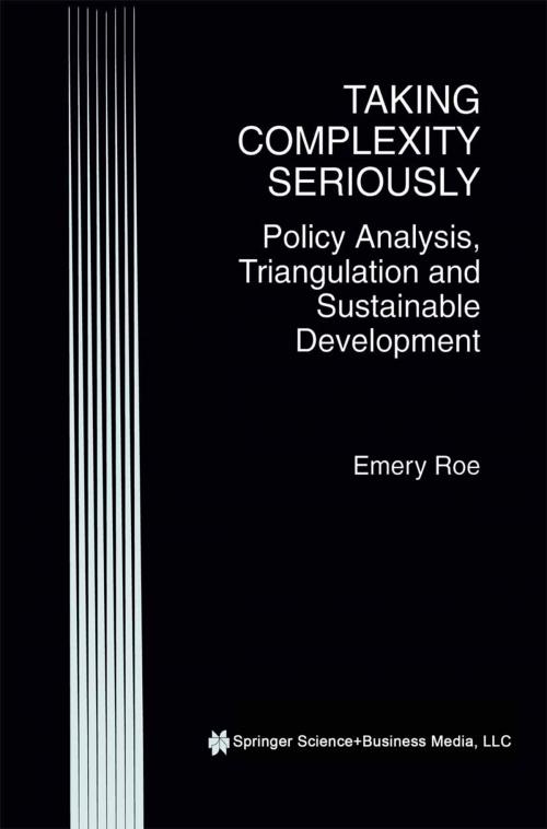 Cover of the book Taking Complexity Seriously by Emery Roe, Springer US