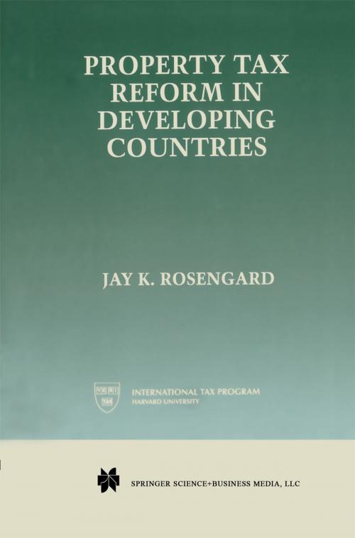 Cover of the book Property Tax Reform in Developing Countries by Jay K. Rosengard, Springer US