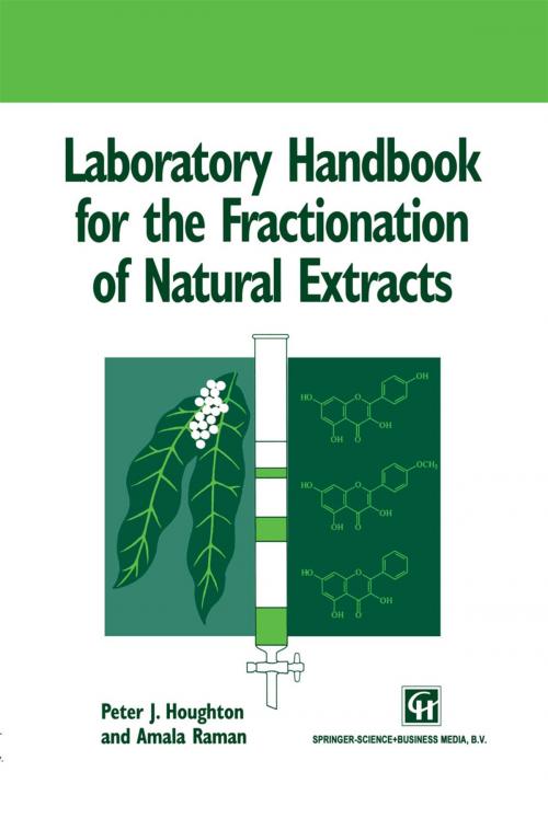 Cover of the book Laboratory Handbook for the Fractionation of Natural Extracts by Peter Houghton, Amala Raman, Springer US
