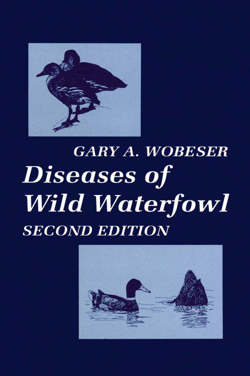Cover of the book Diseases of Wild Waterfowl by Gary A. Wobeser, Springer US
