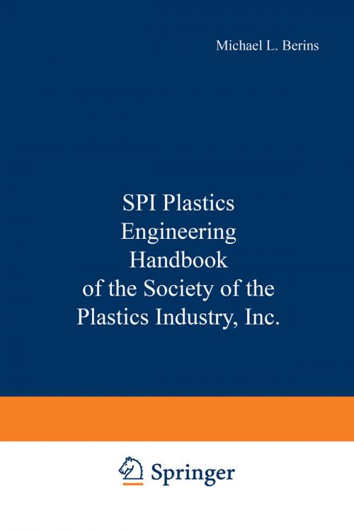 Cover of the book SPI Plastics Engineering Handbook of the Society of the Plastics Industry, Inc. by , Springer US