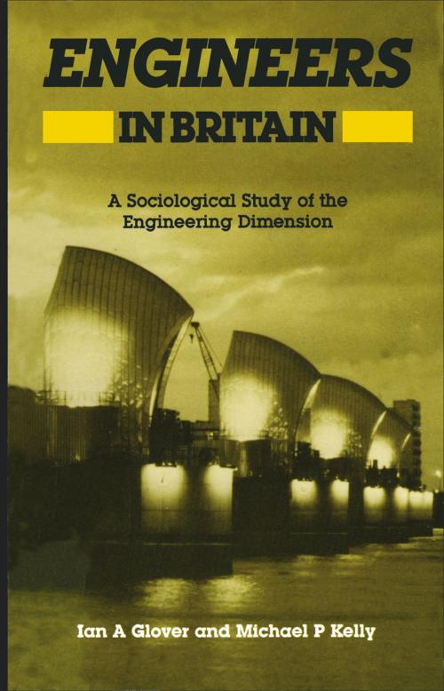 Cover of the book Engineers in Britain by Ian Glover, Springer US