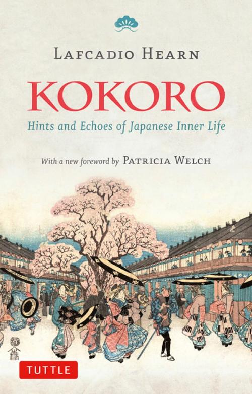 Cover of the book Kokoro by Lafcadio Hearn, Tuttle Publishing