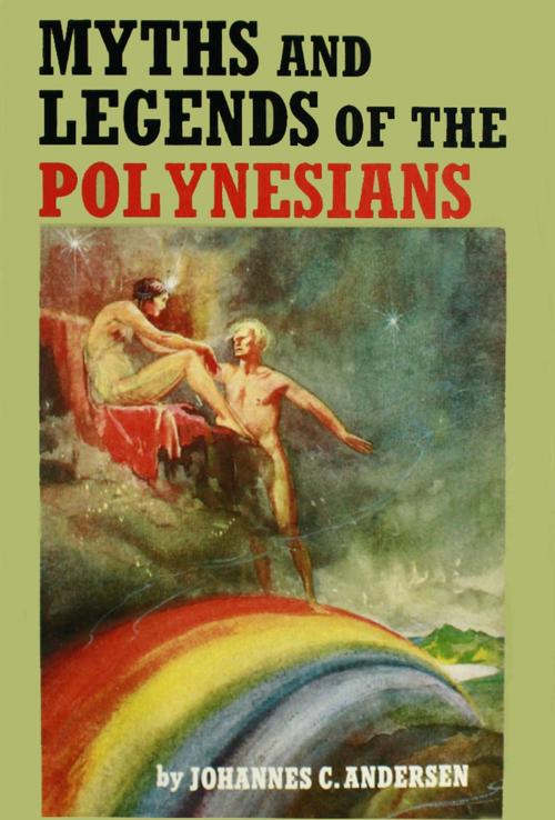Cover of the book Myths & Legends of Polyns by Andersen, Tuttle Publishing