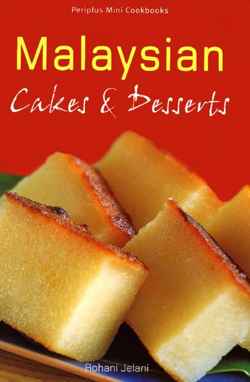 Cover of the book Mini Malysian Cakes and Desserts by Rohani Jelani, Tuttle Publishing