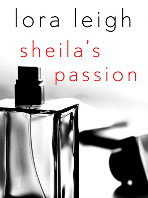 Cover of the book Sheila's Passion by Lora Leigh, St. Martin's Press