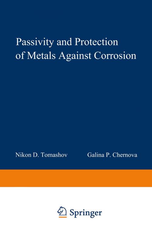 Cover of the book Passivity and Protection of Metals Against Corrosion by N. D. Tomashov, Springer US