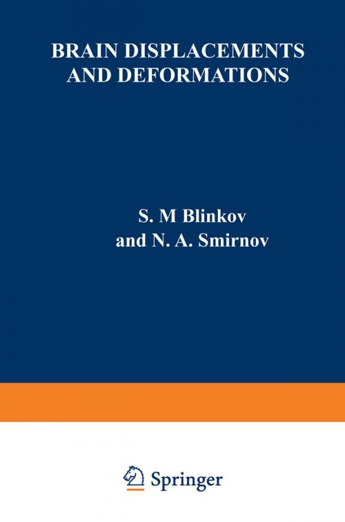 Cover of the book Brain Displacements and Deformations by S. M. Blinkov, Springer US