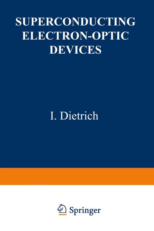 Cover of the book Superconducting Electron-Optic Devices by , Springer US