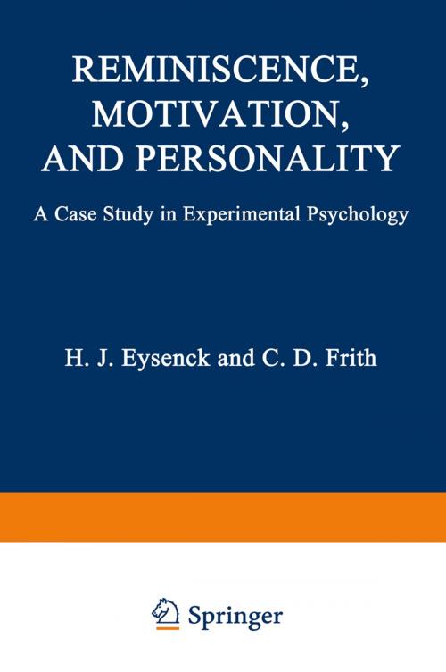 Cover of the book Reminiscence, Motivation, and Personality by Hans Eysenck, Springer US