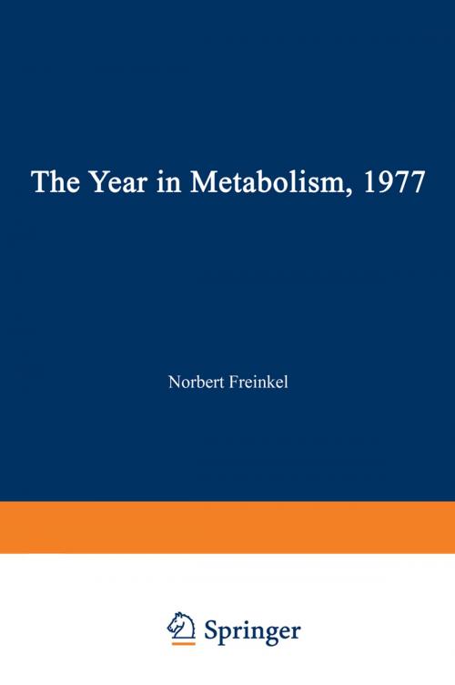 Cover of the book The Year in Metabolism 1977 by , Springer US