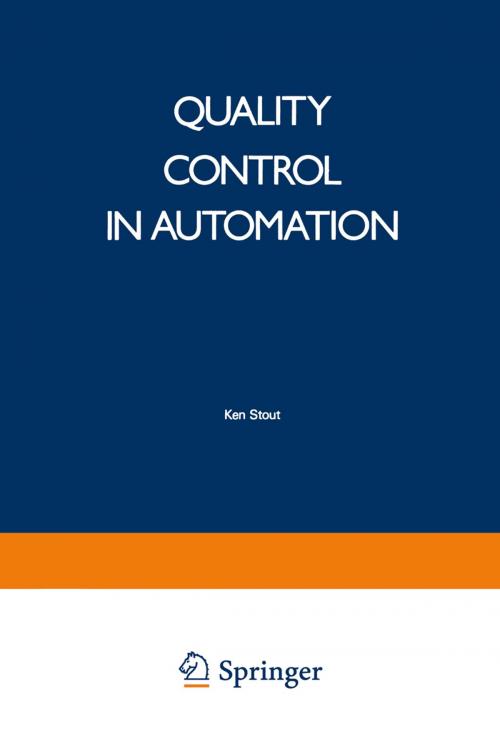 Cover of the book Quality Control in Automation by Ken. Stout, Springer US