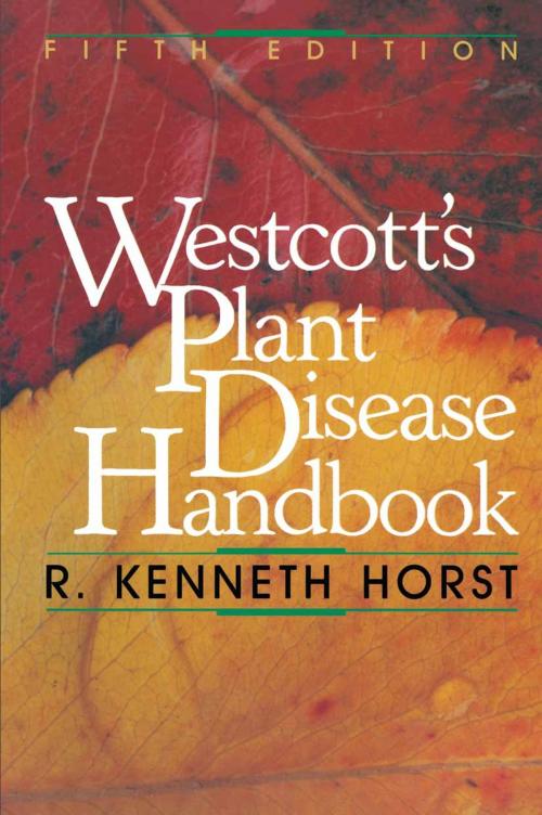 Cover of the book Westcott’s Plant Disease Handbook by R. K. Horst, Springer US