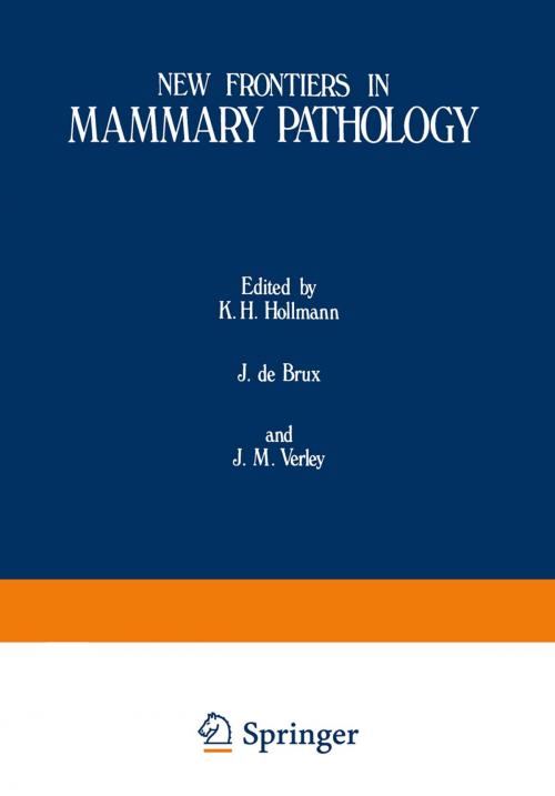 Cover of the book New Frontiers in Mammary Pathology by K. H. Hollman, Springer US