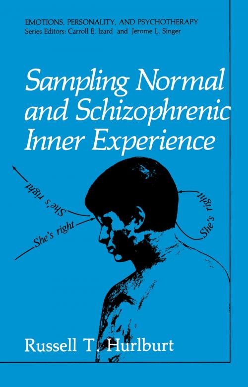Cover of the book Sampling Normal and Schizophrenic Inner Experience by Russell T. Hurlburt, Springer US