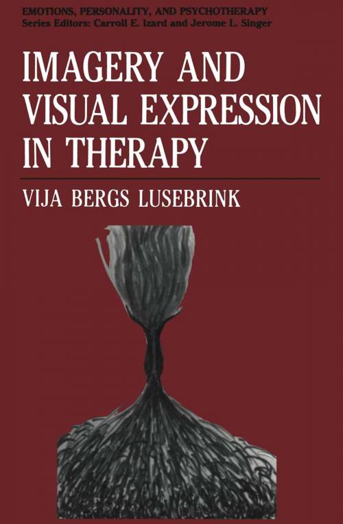 Cover of the book Imagery and Visual Expression in Therapy by Vija Bergs Lusebrink, Springer US