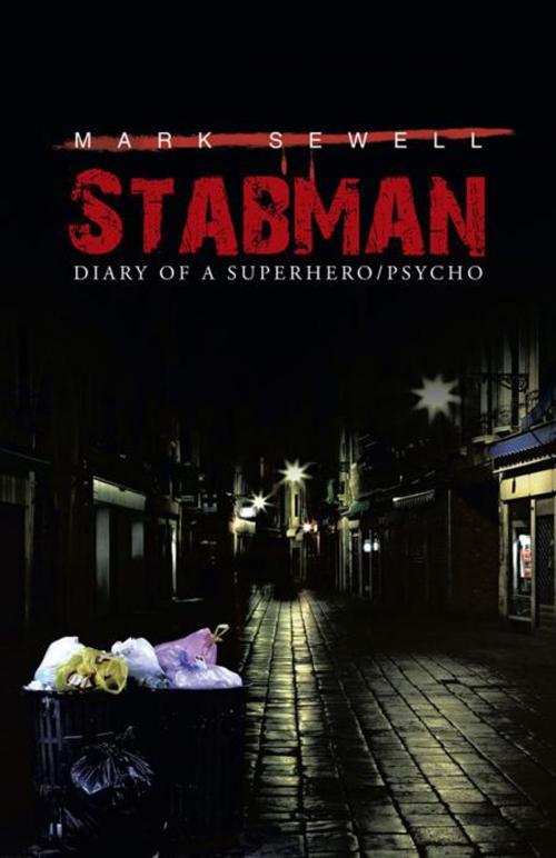 Cover of the book Stabman by Mark Sewell, iUniverse