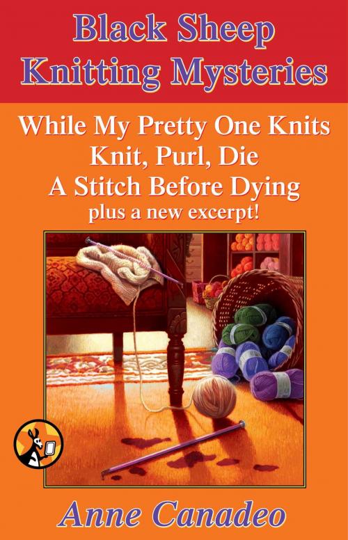 Cover of the book The Black Sheep Knitting Mystery Series by Anne Canadeo, Pocket Star