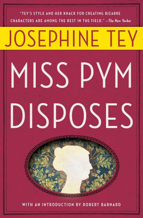 Cover of the book Miss Pym Disposes by Josephine Tey, Scribner