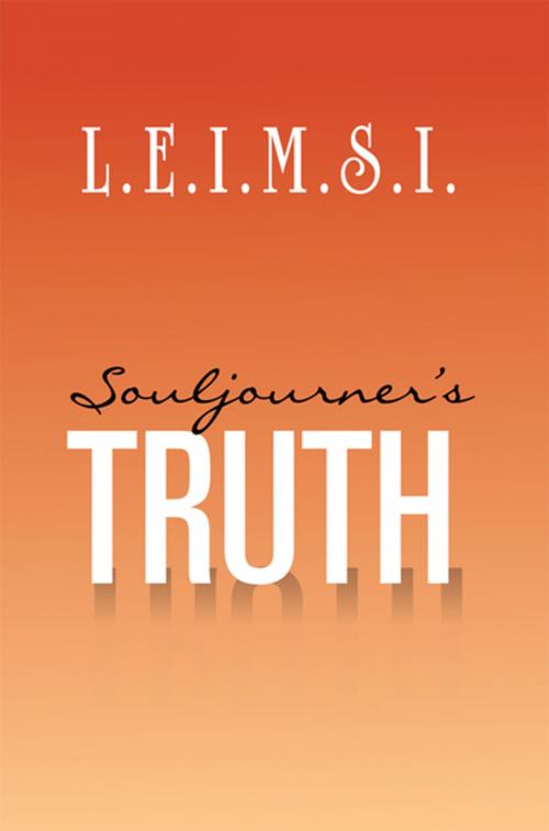 Cover of the book Souljourner's Truth by L.E.I.M.S.I., Xlibris US