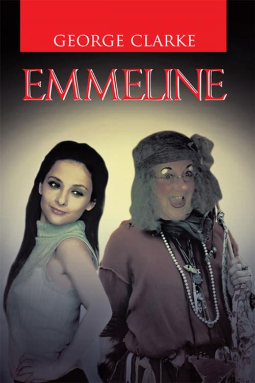 Cover of the book Emmeline by George Clarke, Xlibris UK