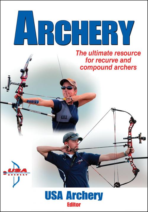 Cover of the book Archery by USA Archery, Human Kinetics, Inc.