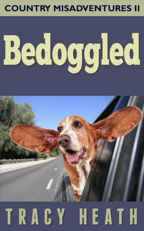 Cover of the book Bedoggled by Tracy Heath, Tracy Heath