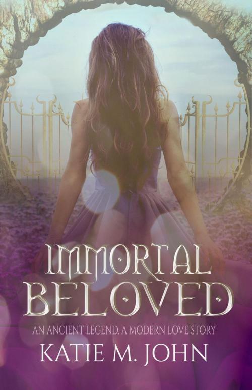 Cover of the book Immortal Beloved by Katie M John, Little Bird Publishing House