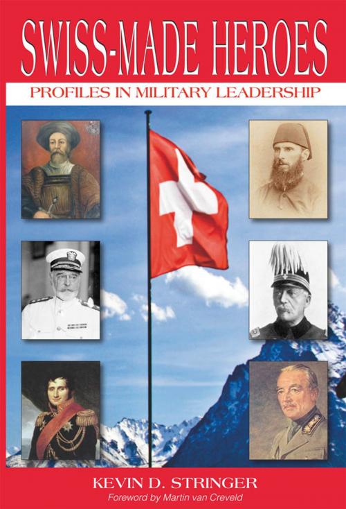 Cover of the book Swiss-Made Heroes by Kevin Stringer, Hellgate Press