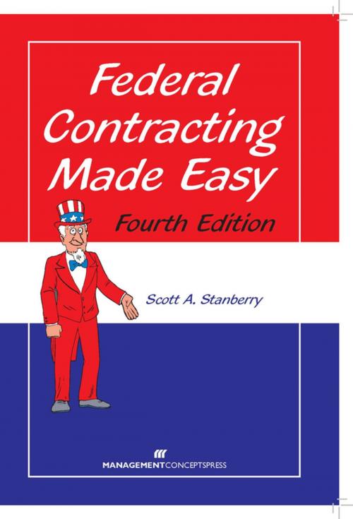 Cover of the book Federal Contracting Made Easy by Scott A. Stanberry, Berrett-Koehler Publishers