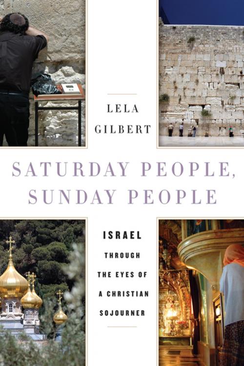 Cover of the book Saturday People, Sunday People by Lela Gilbert, Encounter Books
