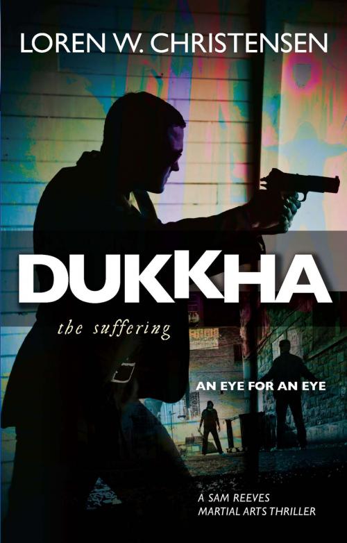 Cover of the book Dukkha by Loren W. Christensen, YMAA Publication Center