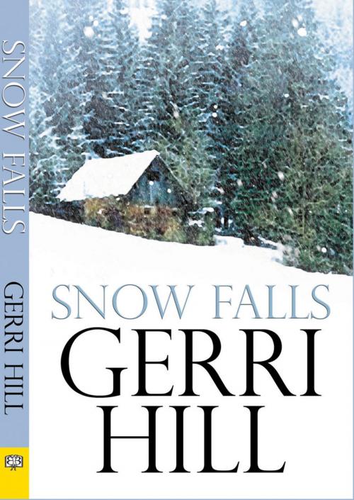 Cover of the book Snow Falls by Gerri Hill, Bella Books