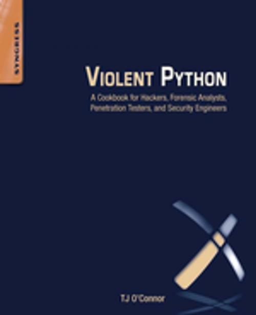Cover of the book Violent Python by TJ O'Connor, Elsevier Science