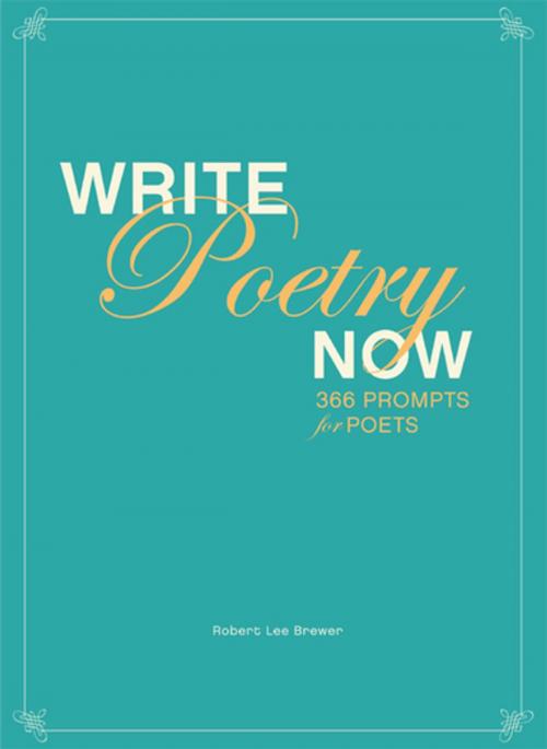 Cover of the book Write Poetry Now by , F+W Media