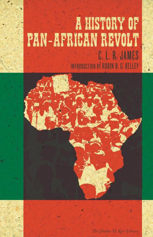 Cover of the book A History of Pan-African Revolt by C. L. R. James, PM Press
