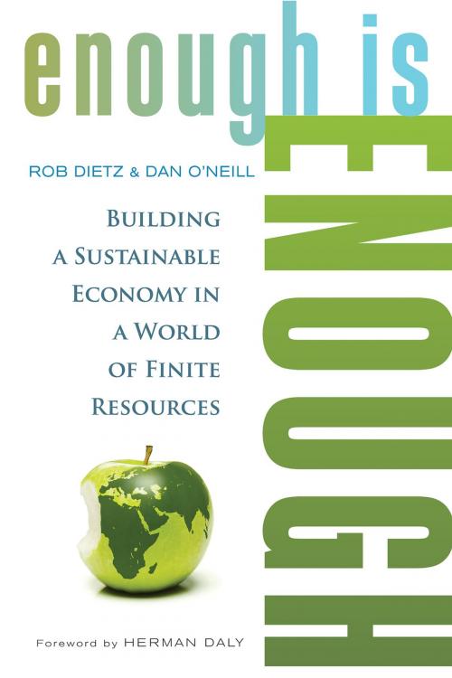 Cover of the book Enough Is Enough by Rob Dietz, Dan O’Neill, Berrett-Koehler Publishers