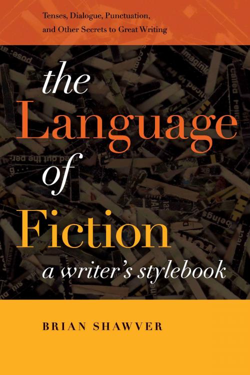 Cover of the book The Language of Fiction by Brian Shawver, University Press of New England