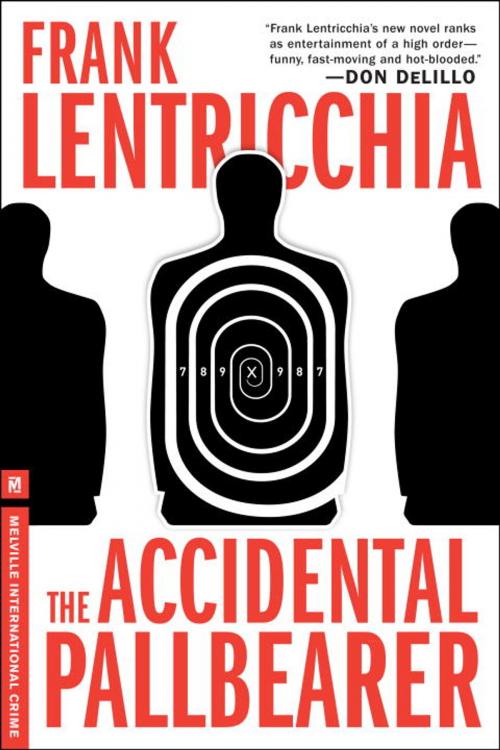 Cover of the book The Accidental Pallbearer by Frank Lentricchia, Melville House